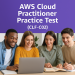 AWS Cloud Practitioner Practice Test (CLF‑C02)